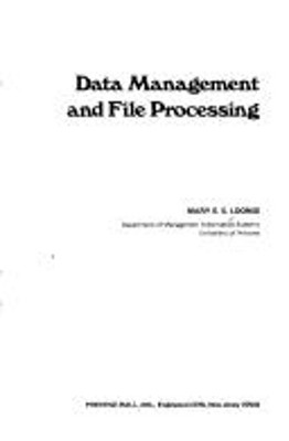 Data Management and File Processing Hardcover Mary E. Loomis