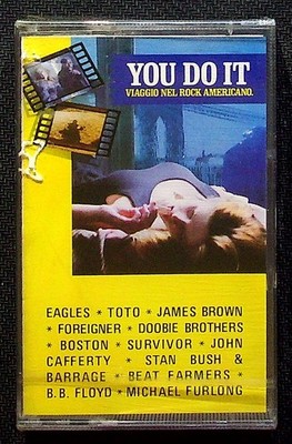 You Do It American Rock Travel Toto Eagles Boston Mc Cassette Sealed