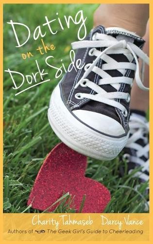 Charity Tahmaseb Darcy Vance Dating on the Dork Side (Copertina rigida) - Picture 1 of 1