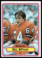 1980 Topps #473 Bill Bryan Denver Broncos NM+