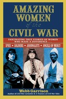 Webb B. Garrison | The Amazing Women Of The Civil War | Taschenbuch | Englisch