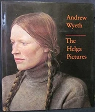 Andrew Wyeth : The Helga Pictures Hardcover