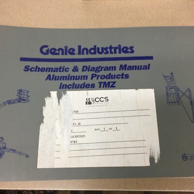 Genie SCHEMATIC & DIAGRAM MANUAL ELECTRICAL HYDRAULIC SERVICE SHOP GUIDE 65783