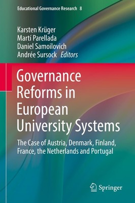 Governance Reforms in European University Systems Karsten Krüger