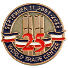 September 11th 25th Anniversary World Trade Center Pin - 1.5"