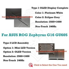 16" LCD Screen Full Assembly ASUS ROG Zephyrus G16 GU605CR-DR8W OLED QHD 240Hz