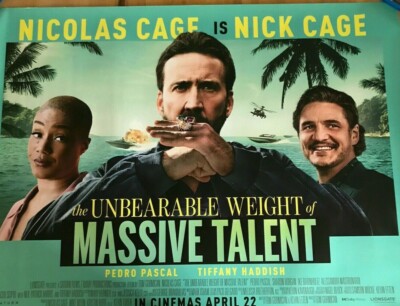 The Unbearable Weight Of Massive Talent UK quad cinema poster (Nicolas Cage)