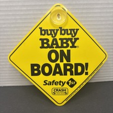 Safety 1st Buy Buy Baby on Board Suction Cup Yellow Sign Crash Tested