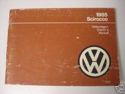 VW OWNERS MANUAL volkswagen 1985 scirocco new 85 mk1