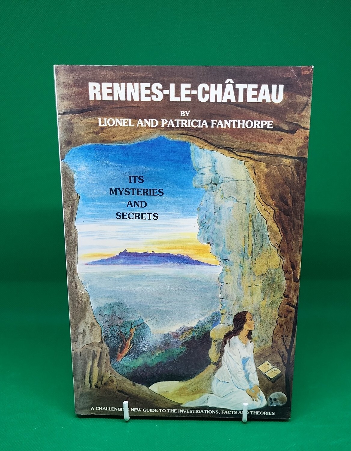 Rennes-le-Chateau: Fanthorpe, Lionel & Patricia: SIGNED Mysteries and Secrets