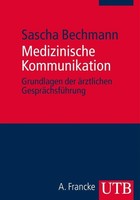 Medizinische Kommunikation Sascha Bechmann