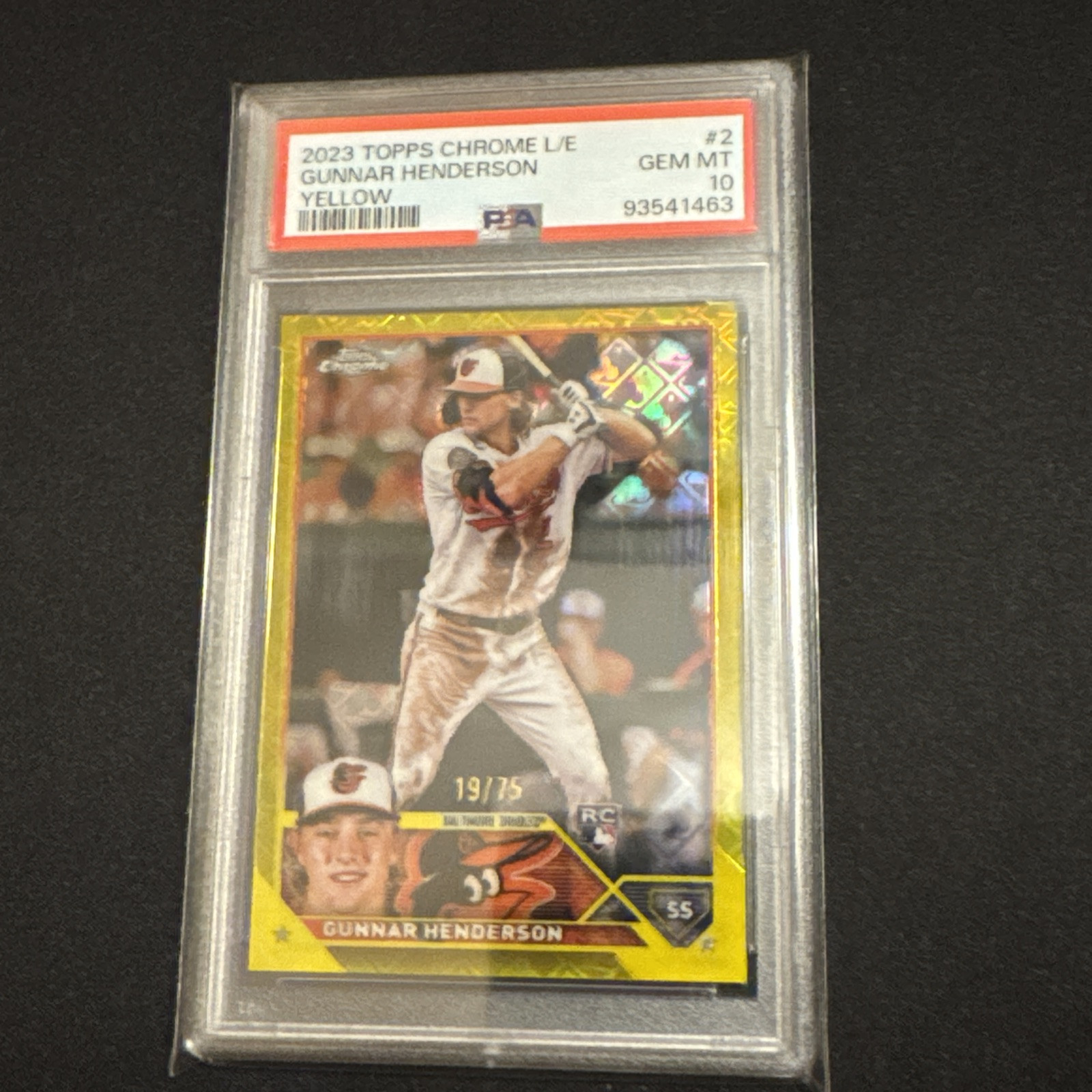 2023 Topps Chrome Logofractor Yellow 19/75 #2 Gunnar Henderson PSA 10 GEM MT