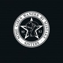 Some Girls Wander By Mistake (Sisters 80-83) von The Siste... | CD | Zustand gut