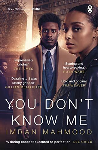You Don't Know Me: Now a major BBC drama from the writers behind BBC1’s Vigil B