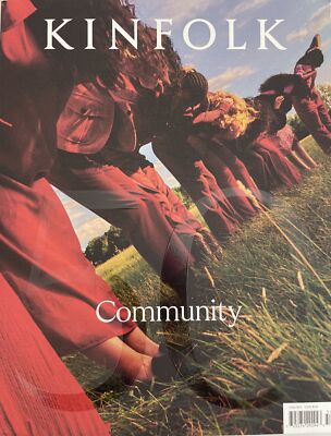 Kinfolk Magazine - Community Issue - Issue #39
