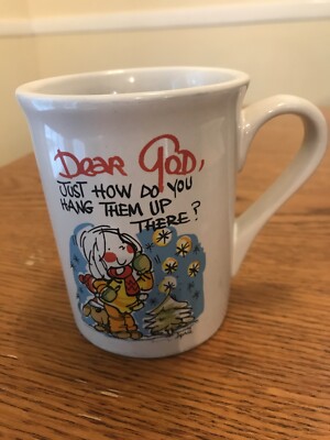 Coffee Mug  ''Dear God Just how do you hang them up there'' 2008 A. Fitzgerald S39