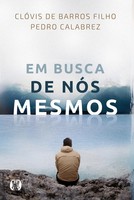 ClóVis De Barros Filho | Em Busca De NóS Mesmos | Taschenbuch | Portugiesisch