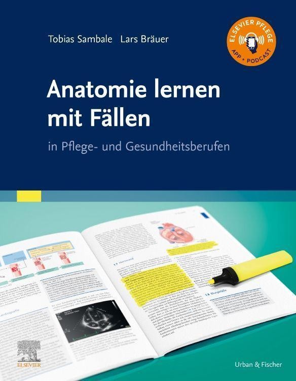 Anatomie lernen mit Fällen Lars Bräuer - Lars Bräuer