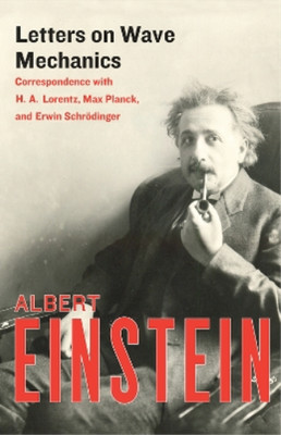 Albert Einstein Letters on Wave Mechanics (Taschenbuch)