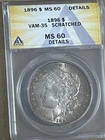 1896 Morgan dollar, ANACS MS 60 details  VAM35