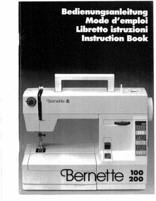Bernina Bernette 100 200 Sewing Machine Owners Instruction Manual FREE SHIPPING