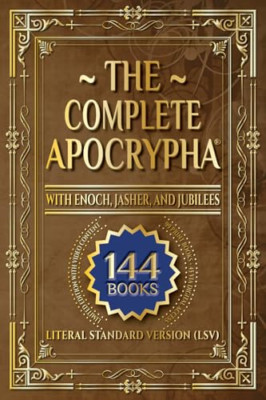 The Complete Apocrypha: 2018 Edition with Enoch, Jasher - Paperback NEW Press, C