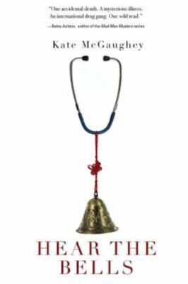 Hear the Bells by McGaughey, Kate