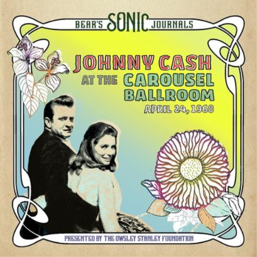 Johnny Cash Johnny Cash at the Carousel Ballroom, April 24, 1968 (Vinyl LP)