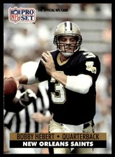 1991 Pro Set Bobby Hebert New Orleans Saints #593