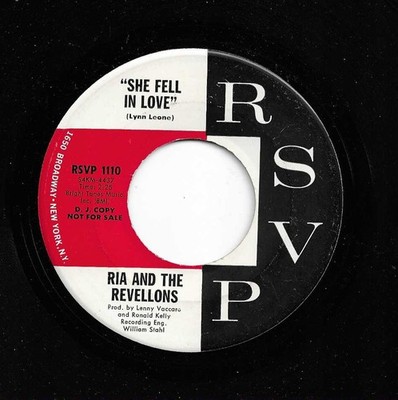 Ria And The Revellons ''She Fell In Love'', on RSVP 1110. Clean VG+  promo