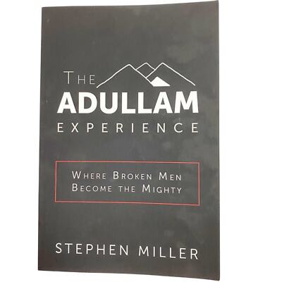 The Adullam Experience by Stephen Miller signed BOOK Christian life self-help