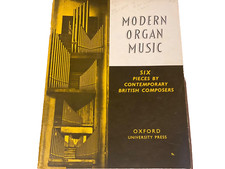 MODERN ORGAN MUSIC 1965 Contemporary British Composers Oxford