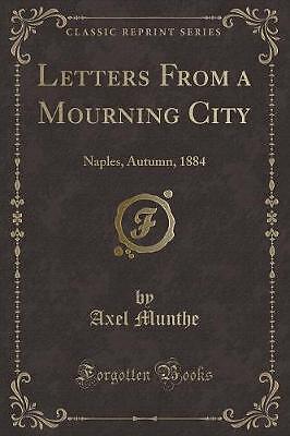 Letters from a Mourning City, Axel Munthe,  Paperb