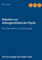 Otto Sager | Debatten Zur Kulturgeschichte Der Physik | Taschenbuch | Deutsch