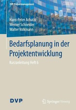 Bedarfsplanung in der Projektentwicklung | de...