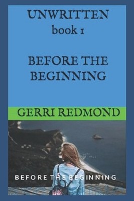 Before The Beginning by Gerri Redmond Paperback Book