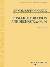 Concerto for Violin and Orchestra, Op. 36: Full Score Revised Edition : Study S