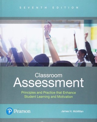 Classroom Assessment: Principles and Practice that Enhance Student Learning ...