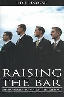 Raising the Bar by Ed Pinegar 2004 PB Motivational LDS Self Improvement