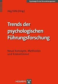 Trends Der Psychologischen Führungsforschung | Buch | 9783801726188