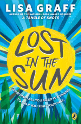 Lost in the Sun - Paperback By Graff, Lisa - GOOD