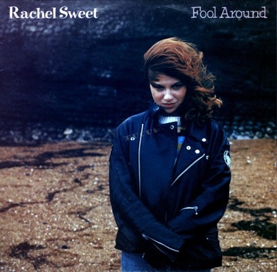 Rachel Sweet - Fool Around LP (VG/VG) .*