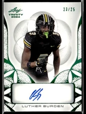 L40,712 - 2024 Leaf Trinity Green #BALB1 Luther Burden /25 Auto