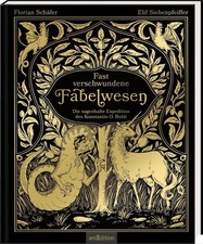 Florian Schäfer / Fast verschwundene Fabelwe...