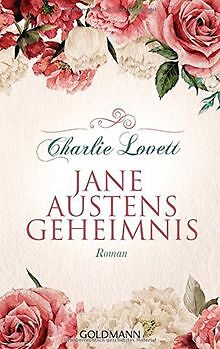 Jane Austens Geheimnis: Roman von Lovett, Charlie | Buch | Zustand sehr gut