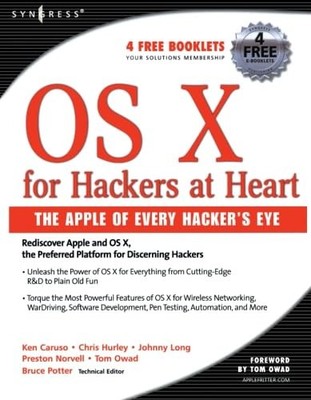 OS X for Hackers at Heart