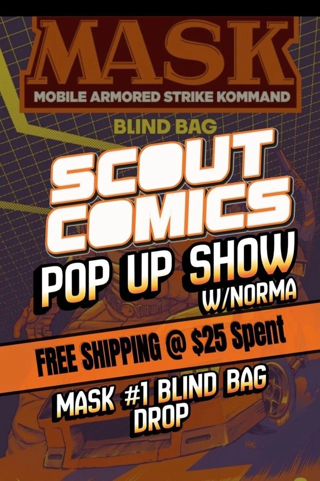 Scout Comics Pop Up - Mask #1 Blind Bag Drop & More - w/Norma - Live @HQ