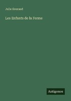 Les Enfants De La Ferme Julie Gouraud