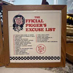 Vtg 1986 The Joy of Pigging Out Ceramic Tile Wall Plaque Official Excuse List