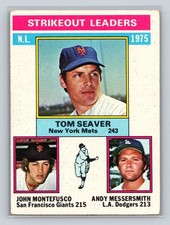 1976 Topps #203 1975 NL Strikeout Leaders Tom Seaver / Montefusco / Messersmith